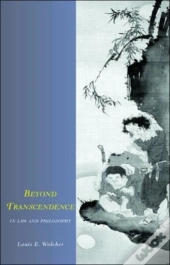 Beyond Transcendence In Law And Philosophy