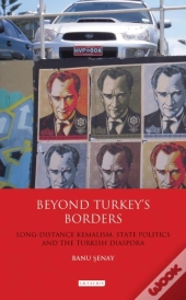 Beyond Turkey'S Borders