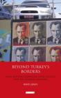 Beyond Turkey'S Borders - Preview
