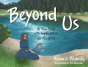 Beyond Us - Preview