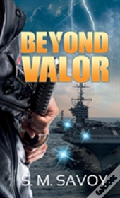 Beyond Valor