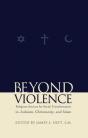 Beyond Violence - Preview