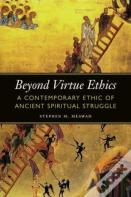 Beyond Virtue Ethics