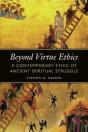 Beyond Virtue Ethics - Preview