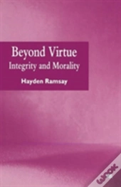 Beyond Virtue
