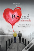 Beyond Vulnerable