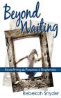 Beyond Waiting - Preview