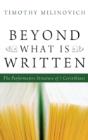 Beyond What Is Written - Preview