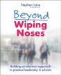 Beyond Wiping Noses - Preview