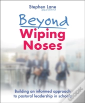 Beyond Wiping Noses