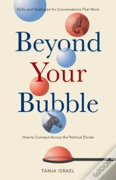 Beyond Your Bubble