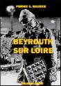 Beyrouth-Sur-Loire - Preview