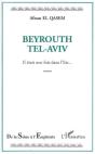 Beyrouth Tel-Aviv ; Il Etait Une Fois Dans L'Est - Preview