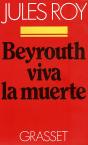 Beyrouth, Viva La Muerte - Preview