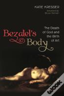 Bezalel'S Body
