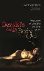 Bezalel'S Body - Preview