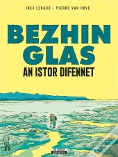 Bezhin Glas : An Istor Difennet