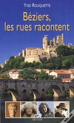 Capa do artigo Béziers, Les Rues Racontent