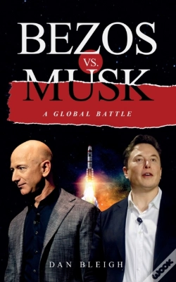 Capa do artigo Bezos Vs. Musk - A Global Battle