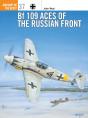 Bf 109 Aces Of The Russian Front - Preview