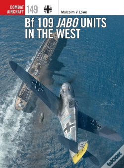 Capa do artigo Bf 109 Jabo Units In The West
