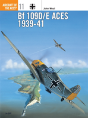 Bf 109d/E Aces 1939â€“41 - Preview