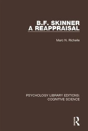 B.F. Skinner - A Reappraisal - Preview