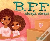 Bff, Always Always