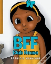 Bff Club House