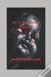 Bff Or Supernatural Predator 2!