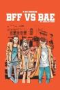 Bff Vs Bae - Preview