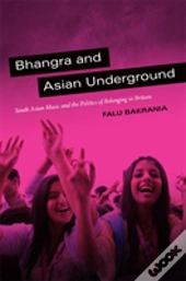 Bhangra And Asian Underground