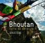 Bhoutan ; Terre De Sérénité - Preview