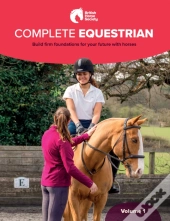 Bhs Complete Equestrian: Volume 1