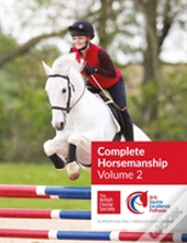 Bhs Complete Horsemanship: Volume 2