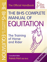 Bhs Complete Manual Of Equitation