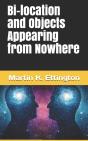 Bi-Location And Objects Appearing From Nowhere - Preview