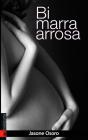 Bi Marra Arrosa - Preview