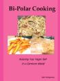 Bi-Polar Cooking - Preview