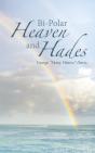 Bi-Polar                                                         Heaven And Hades - Preview