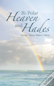 Capa do artigo Bi-Polar                                                         Heaven And Hades