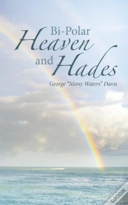 Capa do artigo Bi-Polar                                                         Heaven And Hades