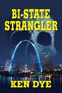 Bi-State Strangler - Preview