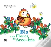 Bia e as Flores do Arco-Íris