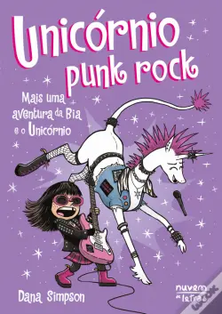 Bia e o Unicórnio - Unicórnio Punk Rock