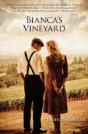 Bianca'S Vineyard - Preview