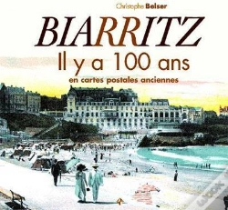 Capa do artigo Biarritz Il Y A 100 Ans