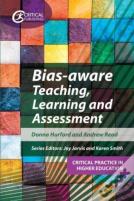 Bias-Aware Teaching, Learning And Assessment