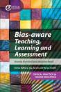 Bias-Aware Teaching, Learning And Assessment - Preview
