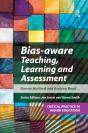 Bias-Aware Teaching, Learning And Assessment - Preview
